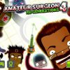 シュールなスマホ手術シミュゲーム「Amateur Surgeon 4」がナカナカ面白い！